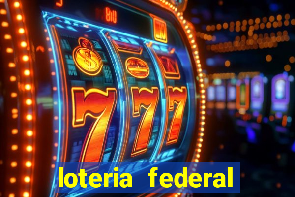 loteria federal sorteio termomecanica